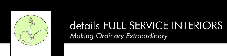 details FULL SERVICE INTERIORS - Making Ordinary Extraordinary