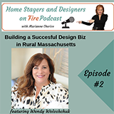 Home Stagers and Designers on Fire Podcast - Wendy Woloshchuk - Details Full Service Interiors