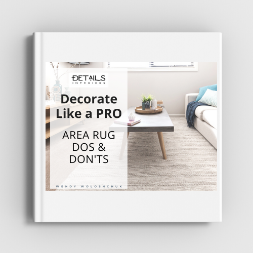 Decorate Like a Pro - Area Rug Do's and Don'ts - Interior Design Tip Sheet - eBook