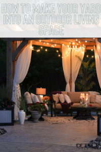 How to make your yard into an outdoor living space - Details Interiors in Monson Massachusetts