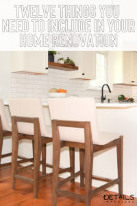 Twelve things you need to include in your home renovation