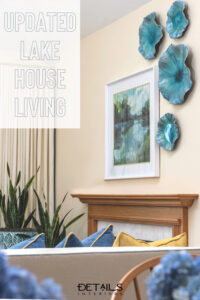 Updated Lake House Living - Details Interiors