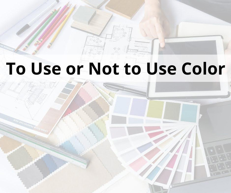 To Use or Not Use Color in your Home