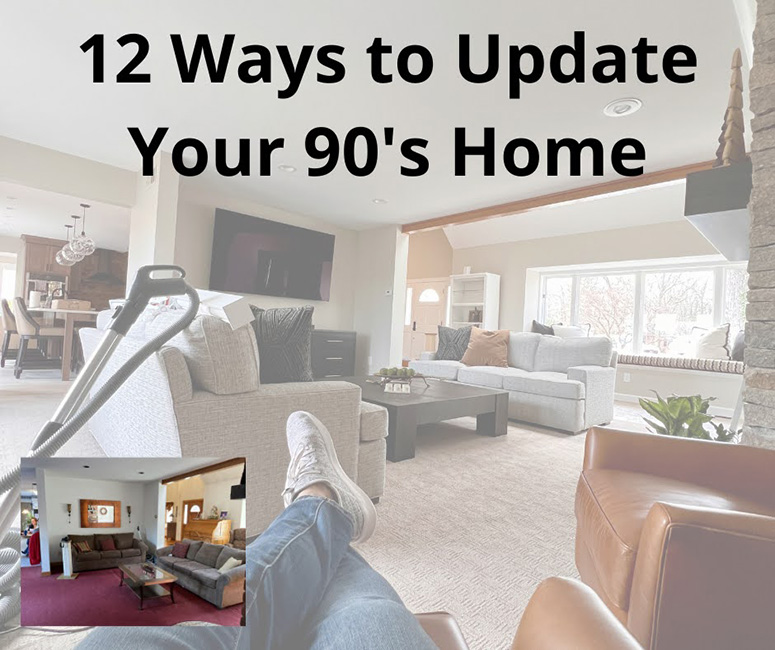 12 Ways to Update your 90's Home - Details Interiors - Interior Design in Massachusetts
